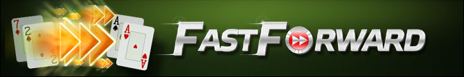 Fast Forward Poker